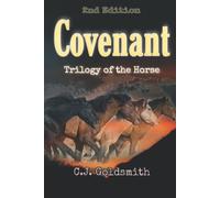 Covenant: Trilogy of the Horse (The Trilogy of the Horse series)