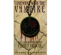 Covenant With the Vampire: The Diaries of the Family Dracul