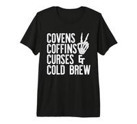 COVENS Coffins Curses & Cold Brew Funny Iced Coffee Meme Premium T-Shirt