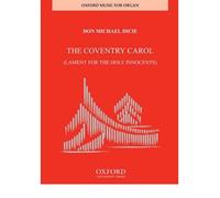 [(Coventry Carol: Lament for the Holy Innocents)] [Author: Don Michael Dicie] published on (November, 2007)