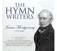 Coventry Cathedral Singers - The Hymn Writers: James Montgomery