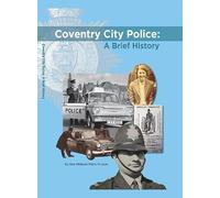 Coventry City Police: A Brief History