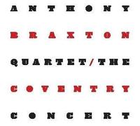 Coventry Concert by Braxton,Anthony (2011-04-05j