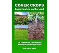 Cover crops: Improving life on the land
