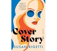 Cover Story : A Novel