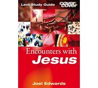 Cover to Cover Lent: Encounters With Jesus: Lent Book