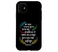 Cover yourself with his feathers Psalm 91:4 Parrot Bird Case for iPhone 11