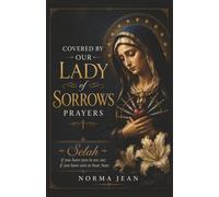 Covered by Our Lady of Sorrows Prayers: Selah if you have eyes to see, see; if you have ears to hear, hear