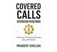 Covered Calls - Dividend Machine (THE OPTIONS MASTERCLASS)