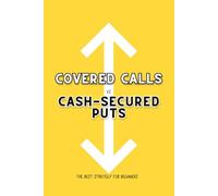 Covered Calls vs. Cash-Secured Puts: The Best Strategy for Beginners: 214 (Great Investing)