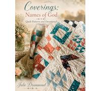 Coverings: Names of God Quilt Pattern and Devotional