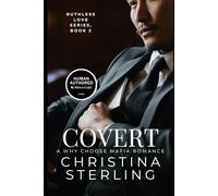 Covert: A Why Choose Mafia Romance (Ruthless Love Series)