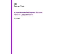Covert Human Intelligence Sources. Revised Code of Practice 20/09/2018