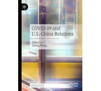COVID-19 and U.S.-China Relations