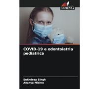 COVID-19 e odontoiatria pediatrica