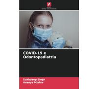 COVID-19 e Odontopediatria