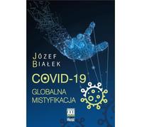 COVID-19 Globalna mistyfikacja