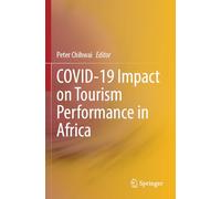 COVID-19 Impact on Tourism Performance in Africa