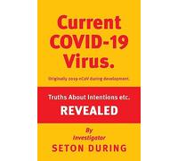 Covid-19: Truths Revealed