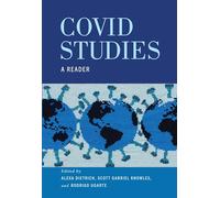 COVID Studies: A Reader (Critical Studies in Risk and Disaster)