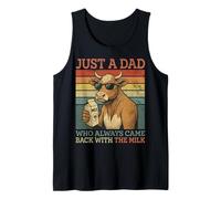 Cow Dad, Just A Dad Who Always Came Back with The Milk Tank Top