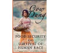 Cow Dung For Food Security And Survival of Human Race