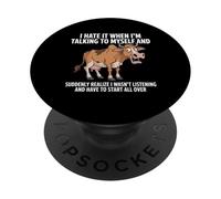 Cow I Hate IT When I’M Talking to Myself Sarcastic PopSockets Adhesive PopGrip