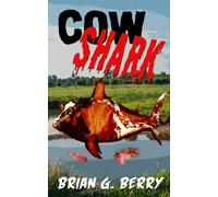 Cow Shark (The Shark Files)