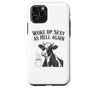 Cow Woke Up Sexy As Hell Again Funny Coffee Case for iPhone 11 Pro