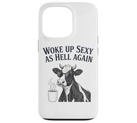 Cow Woke Up Sexy As Hell Again Funny Coffee Case for iPhone 13 Pro