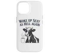Cow Woke Up Sexy As Hell Again Funny Coffee Case for iPhone 14