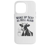 Cow Woke Up Sexy As Hell Again Funny Coffee Case for iPhone 14 Pro Max