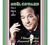 Coward, Noel - COWARD, Noel: I Wonder What Happened to Him