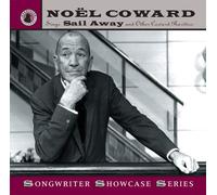 Coward, Noel - Sings Sail Away & Other Coward Rarities
