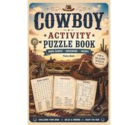 Cowboy Activity Puzzle Book: Puzzle Book for Adults with Word Search, Crossword, and Sudoku | Western Brain Games for Cowboy Lovers