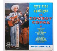 Cowboy Copas - Opry Star Spotlight On Cowboy Copas