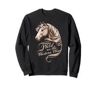 COWBOY CORE WILD AS THE WESTERN WIND HORSE Sweatshirt