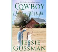 Cowboy Dancing All Night Large Print Edition