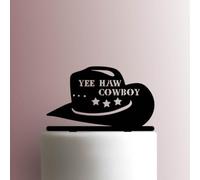 Cowboy Hat Yee Haw Acrylic Cake Topper 3mm Thick Premium Laser Cut Cake Decoration for Birthday, Wedding, Baby Shower & Party Cakes Durable Reusable