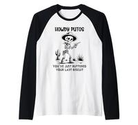 Cowboy Howdy Putos Men Youve Just Buttered Your Last Biscuit Raglan Baseball Tee