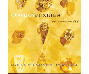 Cowboy Junkies - 200 More Miles Live Performanc
