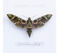 Cowboy Junkies - Such Ferocious Beauty