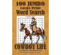 Cowboy Life: Large Print Word Search Puzzles: Large Print Brain Games & Memory Boosting Word Searches | Cowboy Life Edition for Teens, Adults & Seniors