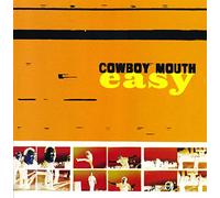 Cowboy Mouth - Easy