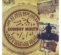 Cowboy Mouth - Live at Jazzfest 2012