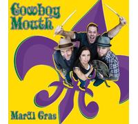 Cowboy Mouth - Mardi Gras