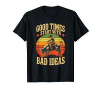 Cowboy Rodeo Humor Good Times Start with Bad Ideas Vintage T-Shirt