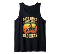 Cowboy Rodeo Humor Good Times Start with Bad Ideas Vintage Tank Top