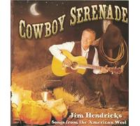 Cowboy Serenade; Songs from the American West