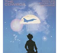 Cowboy, the - Riddles from The Universe